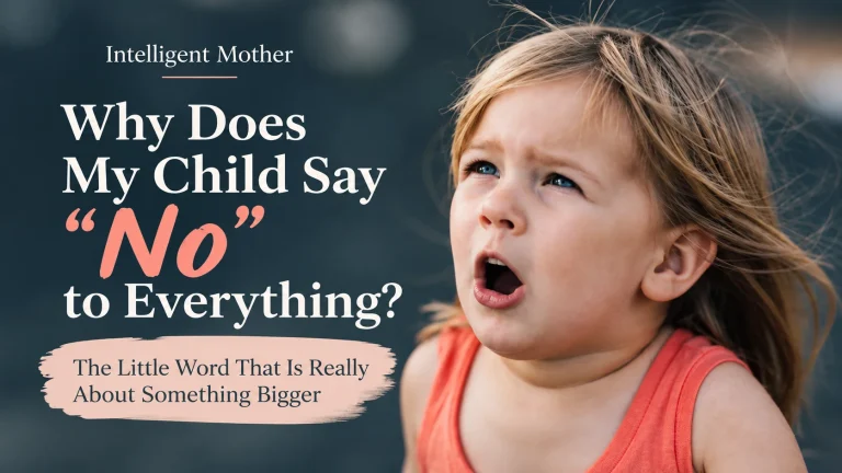 Why Does My Child Say “No” to Everything?